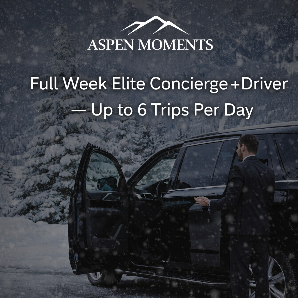Full Week Elite Concierge + Driver – Up to 6 Trips Per Day